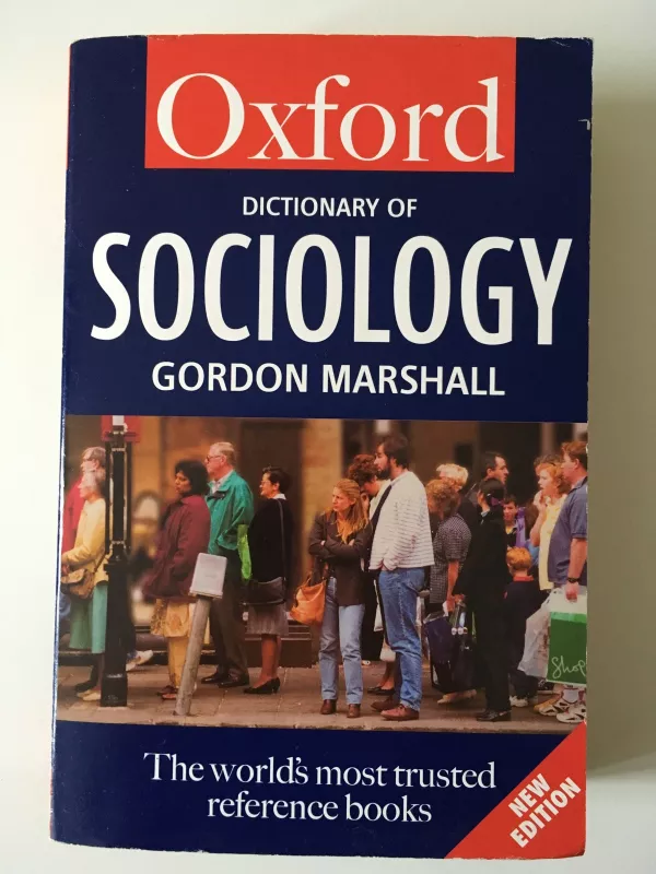 Oxford Dictionary of Sociology - Autorių Kolektyvas, knyga