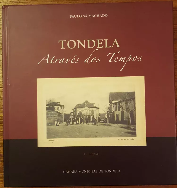 Tondela através dos Tempos - Autorių Kolektyvas, knyga