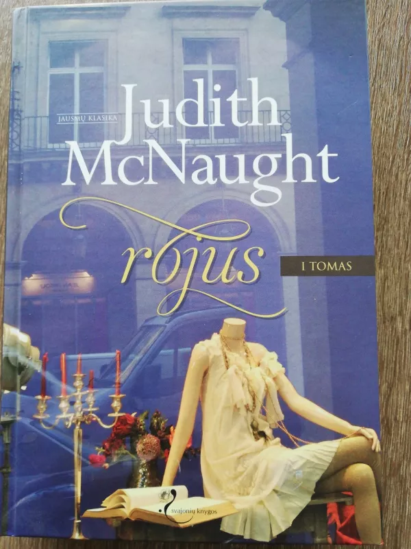 Rojus (I tomas) - Mcnaught Judith, knyga
