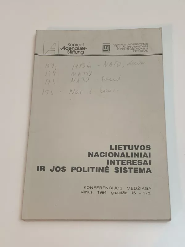 Lietuvos nacionaliniai interesai ir jos politinė sistema - Autorių Kolektyvas, knyga