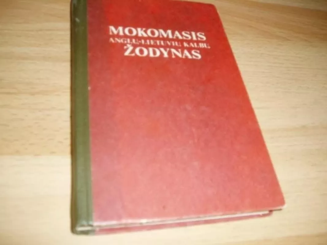 Mokomasis anglų-lietuvių kalbų žodynas (1981) - B. Piesarskas, B.  Svecevičius, knyga