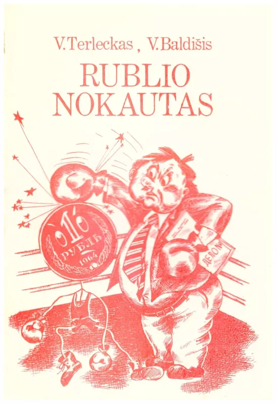 Rublio nokautas - Autorių Kolektyvas, knyga