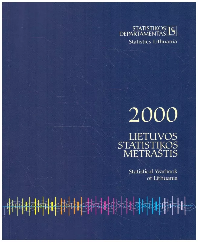 2000 Lietuvos statistikos metraštis - Autorių Kolektyvas, knyga