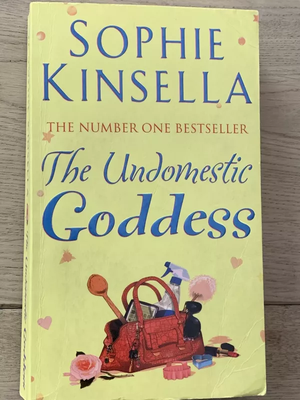 The Undomestic Godess - Sophie Kinsella, knyga
