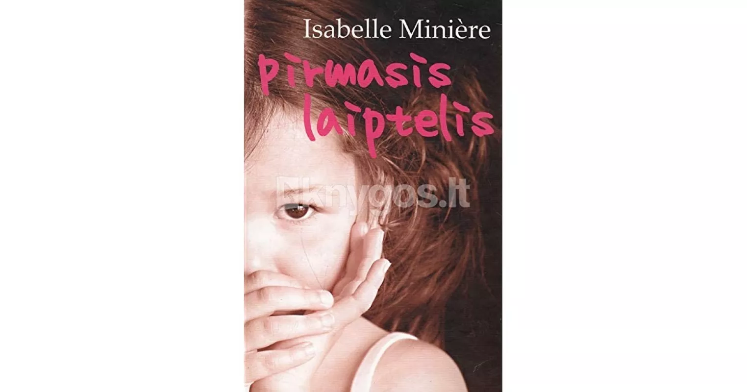 Pirmasis laiptelis - Isabelle Miniere, knyga