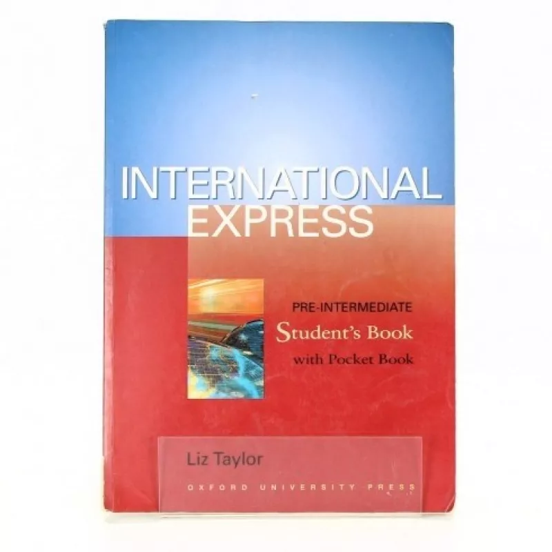 International Express Pre-intermediate Student's Book - Liz Taylor, knyga