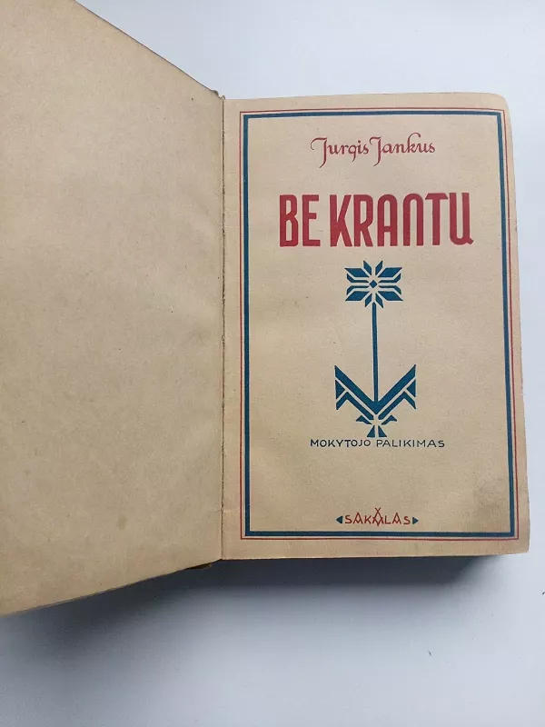 J.Jankus Be krantų,2 d,1938 m - Jurgis Jankus, knyga