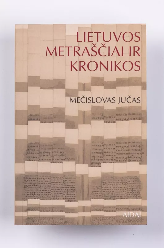 Lietuvos metraščiai ir kronikos - Mečislovas Jučas, knyga