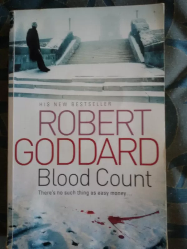 Blood Count - Robert Goddard, knyga