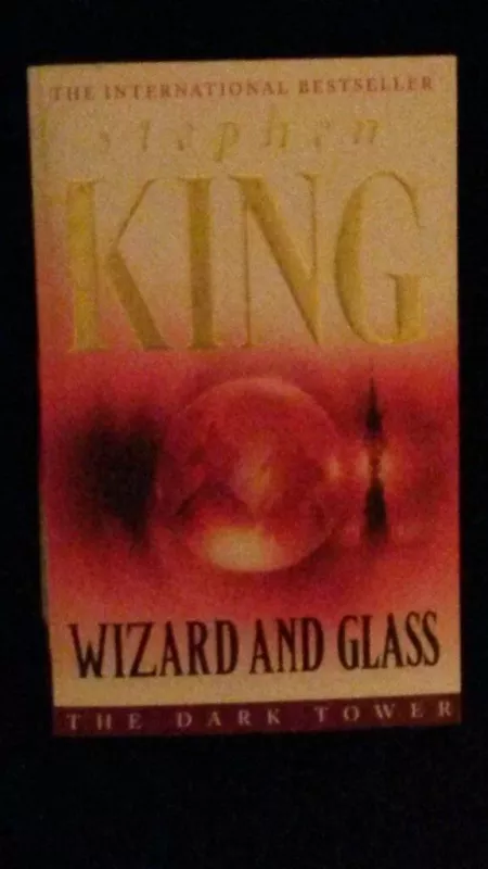 Wizard and Glass - Stephen King, knyga