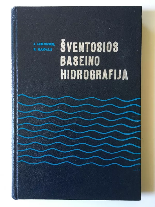 Šventosios baseino hidrografija - Autorių Kolektyvas, knyga