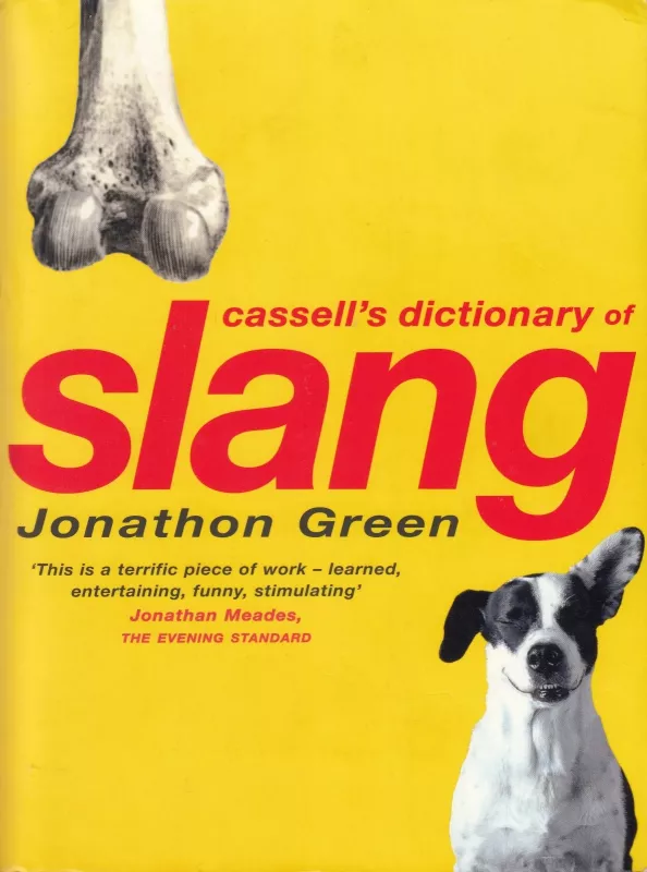 Cassell's Dictionary of Slang - Jonathon Green, knyga
