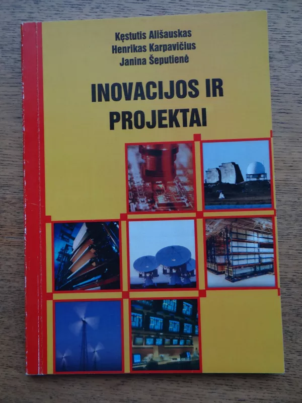 Inovacijos ir projektai - ir kt. Ališauskas K., knyga
