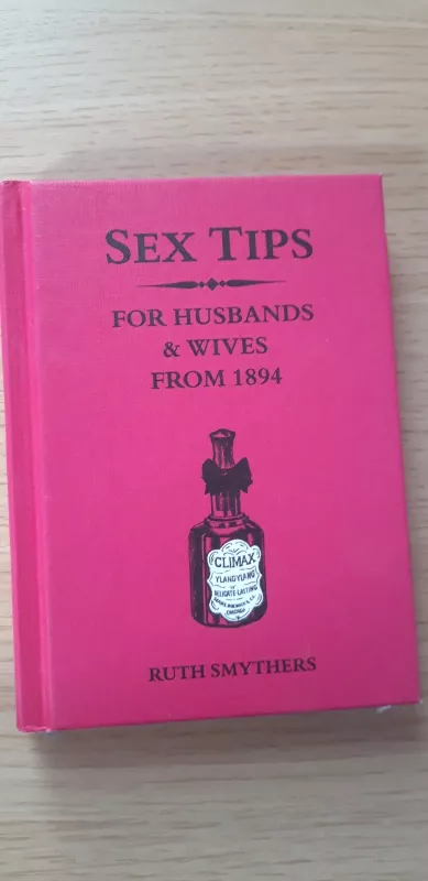 sex tips for husbands and wives from 1894 - Ruth Smythers, knyga