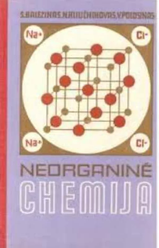 Neorganinė chemija - S. Balezinas, ir kiti , knyga
