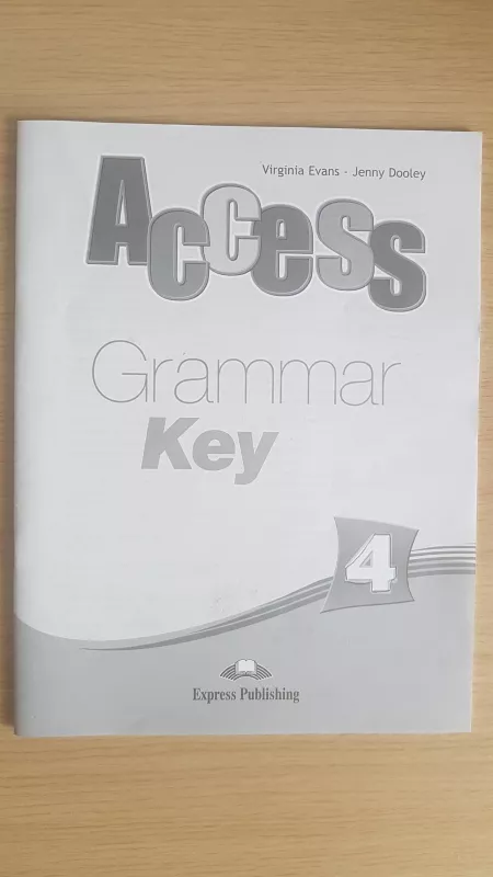Access 4. Grammar Key - Evanns Virginia, knyga
