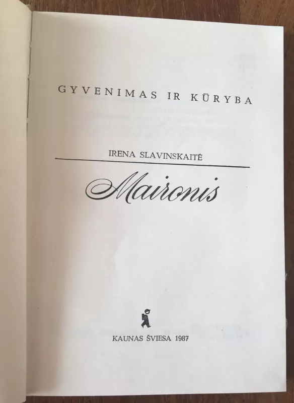 Maironis - Irena Slavinskaitė, knyga