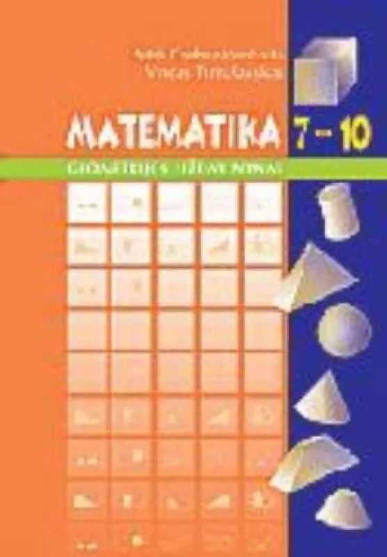 Matematika 7-10: geometrijos uždavinynas - P. Grebeničenkaitė, E.  Tumėnaitė, knyga
