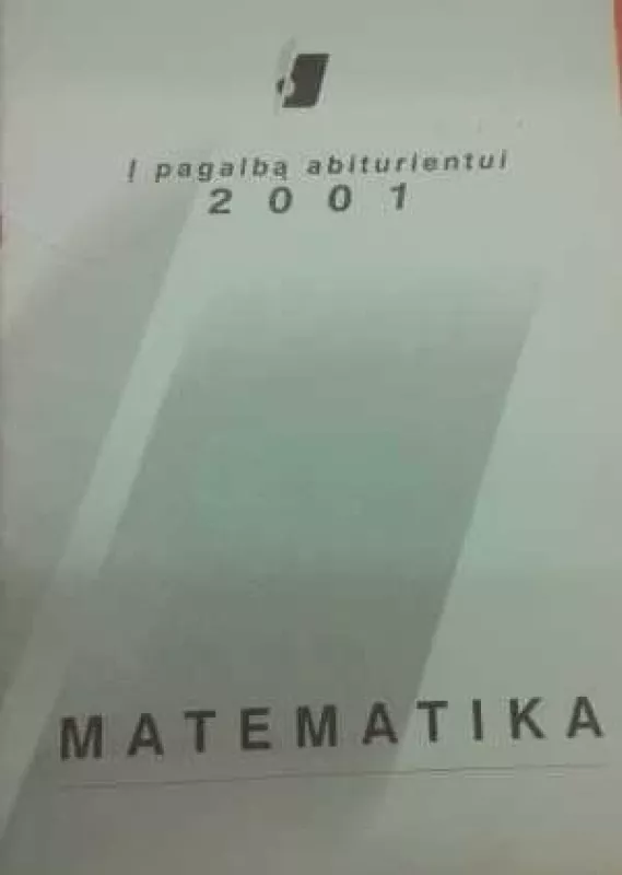 Į pagalbą abiturientui. Matematika - Nacionalinis egzaminų centras , knyga