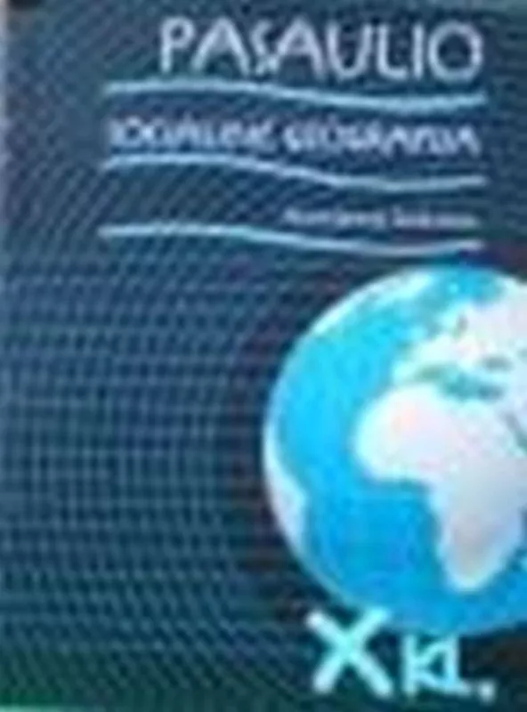 Pasaulio socialinė geografija : kontūriniai žemėlapiai X klasei - Autorių Kolektyvas, knyga