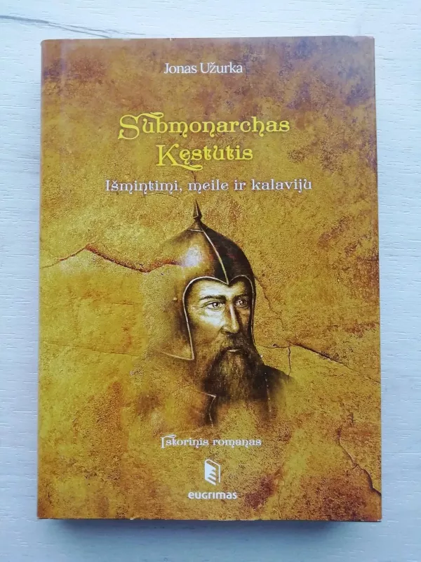 Didieji Lietuvos valdovai ( 3 knygos) - Jonas Užurka, knyga
