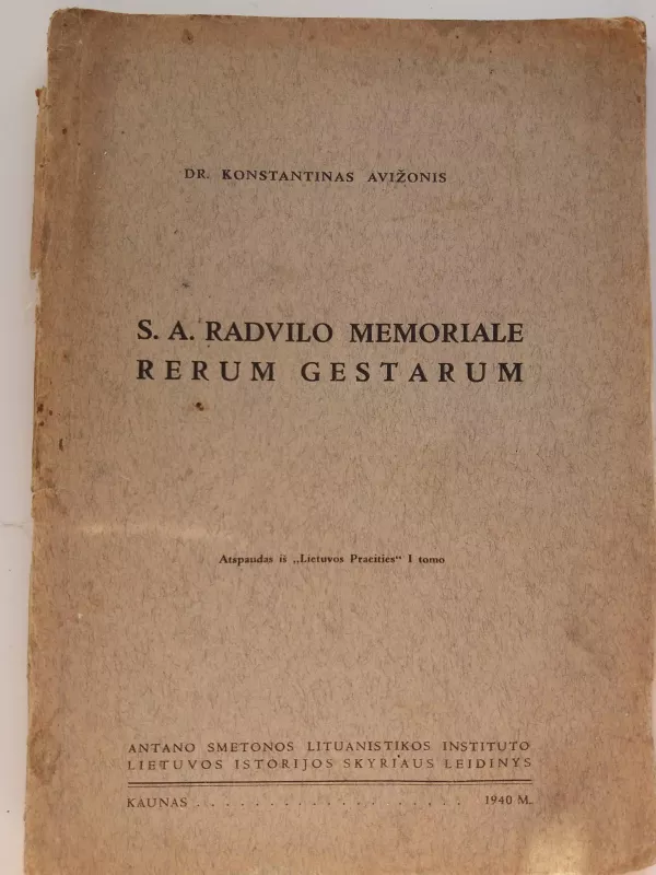 S.A. Radvilo memoriale rerum gestarum - Konstantinas Avižonis, knyga