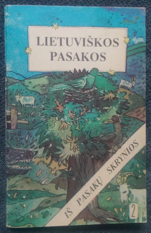 Lietuviškos pasakos. Iš pasakų skrynios (2 dalis) - J. Balys, knyga