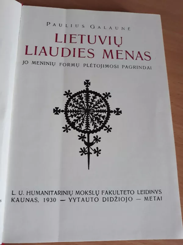 Lietuvių Liaudies menas - Paulius Galaunė, knyga