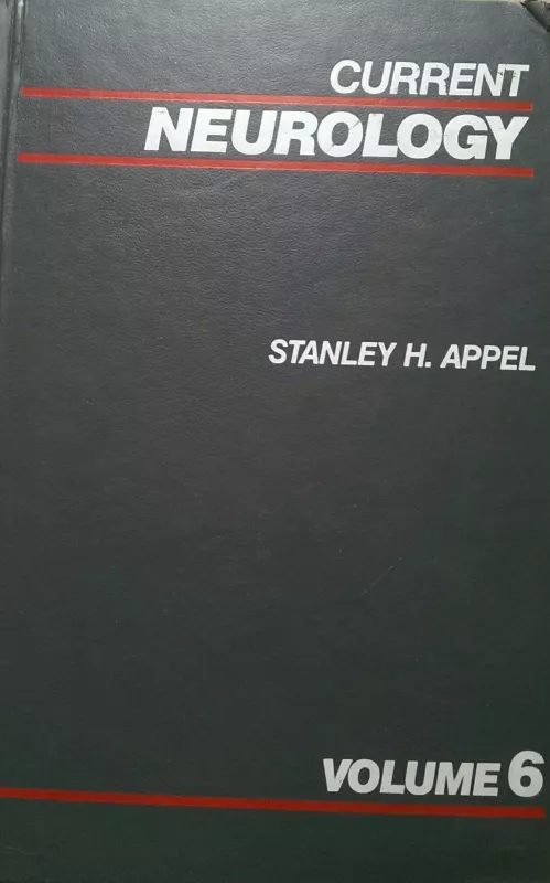 Current Neurology - S. H. Appel, knyga