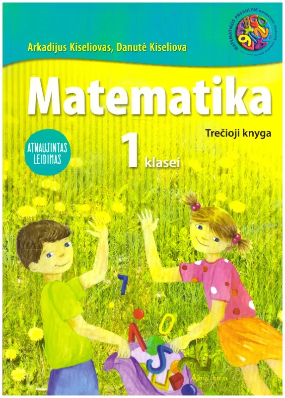 Matematika (1 klasei 3 knyga) - Arkadijus Kiseliovas, Danutė  Kiseliova, knyga