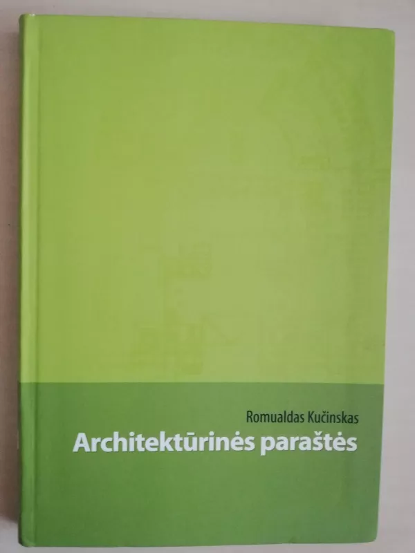 Architekūrinės paraštės - Romualdas Kučinskas, knyga