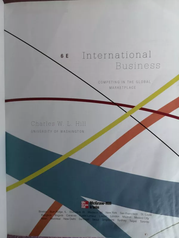 International Business - Competing in the Global Marketspace - Autorių Kolektyvas, knyga