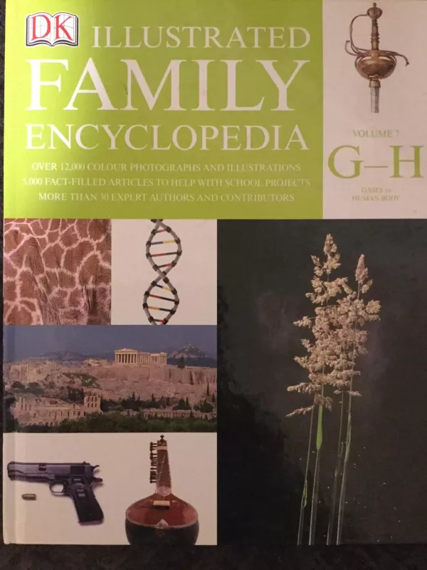 Illustrated Family Encyclopedia. The Dorling Kindersley DK - Autorių Kolektyvas, knyga