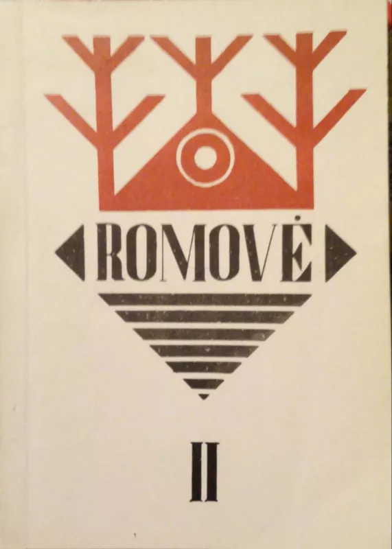 Romovė (II dalis) - Autorių Kolektyvas, knyga