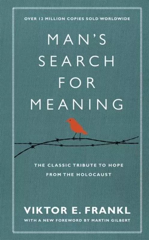 Man's search for meaning - Viktor E. Frankl, knyga