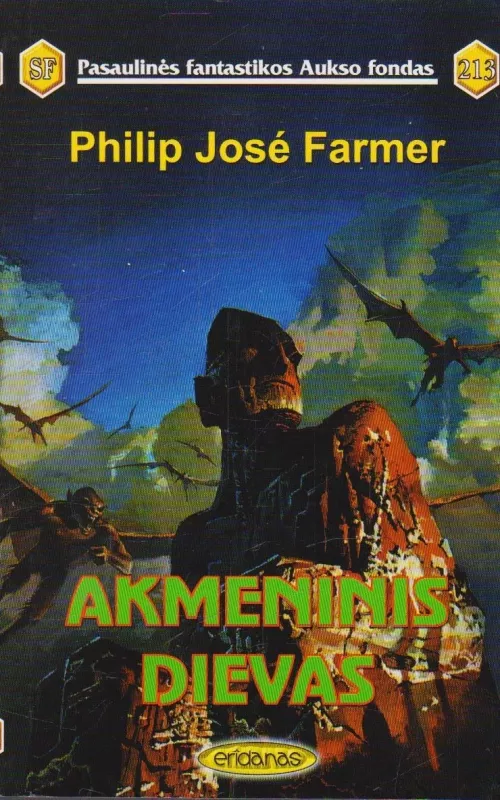 Akmeninis Dievas (213 knyga) - Jose Philip Farmer, knyga