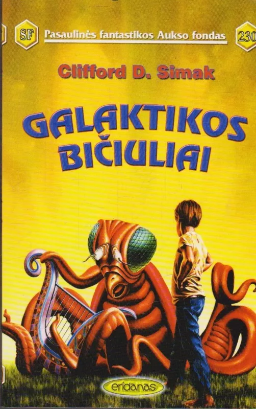 Galaktikos bičiuliai (230) - Clifford D. Simak, knyga