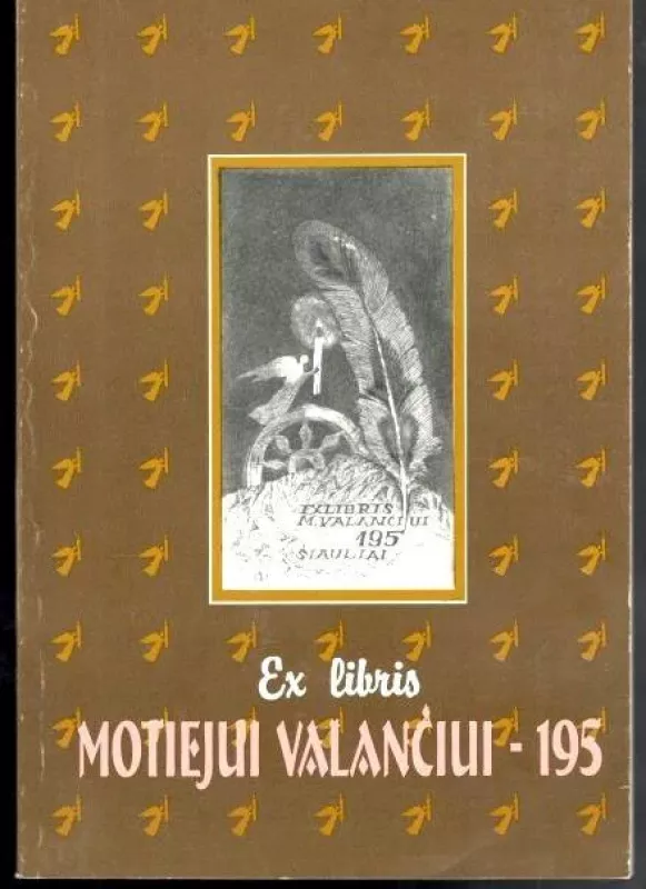 Ex libris Motiejui Valančiui - Juozas Nekrošius, knyga