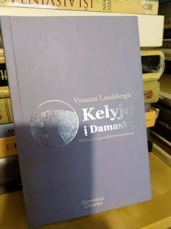 Kelyje į Damaską - Vytautas Landsbergis, knyga