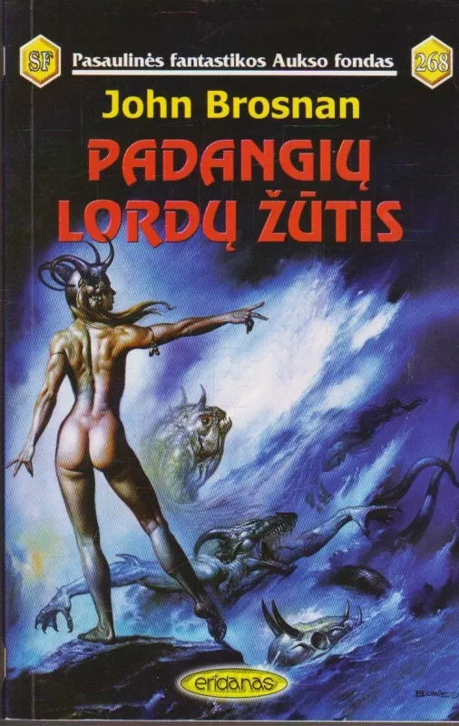 Padangių lordų žūtis (268) - John Brosnan, knyga