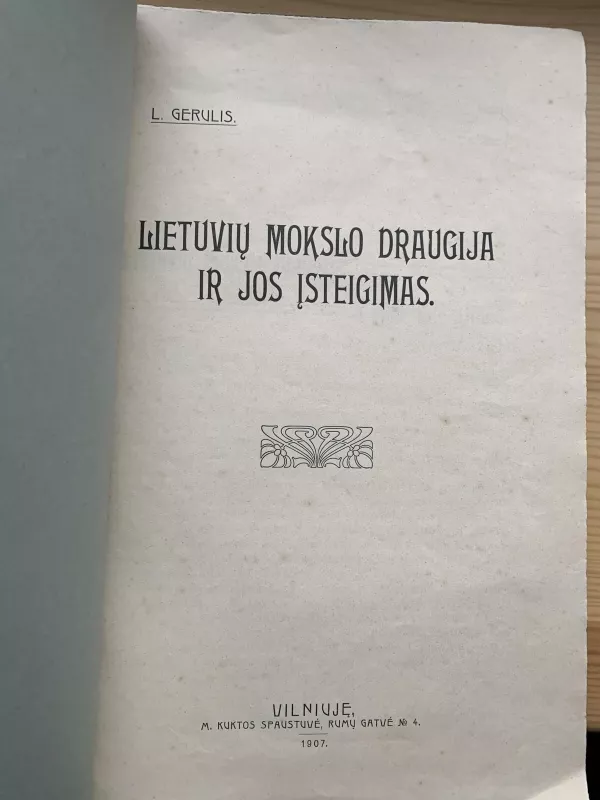 Lietuvių mokslo draugija ir jos steigimas - L. Gerulis, knyga