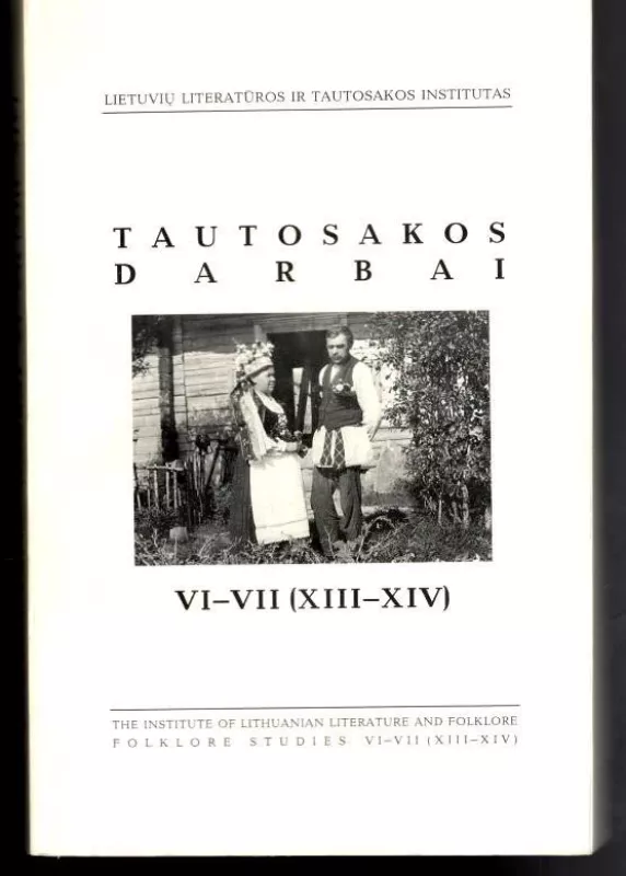Tautosakos darbai VI=VII (XIII-XIV) - Rimantas Skeivys, knyga