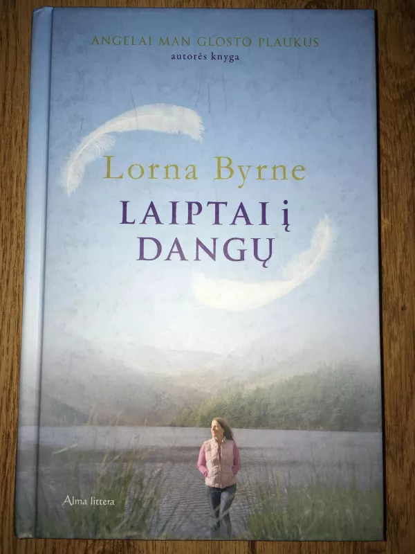 Laiptai į  Dangų - Lorna Byrne, knyga