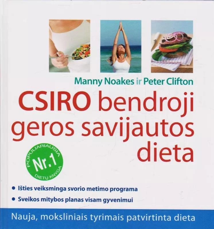 CSIRO bendroji geros savijautos dieta - Peter Clifton, Manny  Noakes, knyga