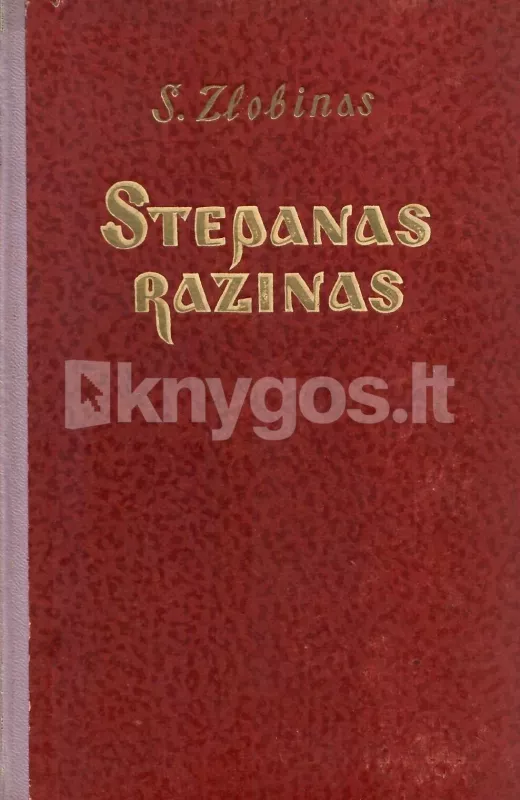 Stepanas Razinas (1 knyga) - S. Zlobinas, knyga