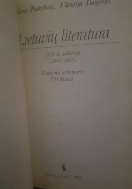Lietuvių literatūra. XX a. vid.  12 kl. - Autorių Kolektyvas, knyga