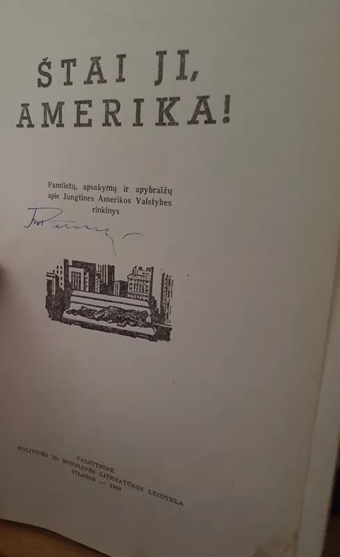Štai ji amerika! (pamfletų, apsakymų ir apybraižų apie JAV rinkinys) - Autorių Kolektyvas, knyga