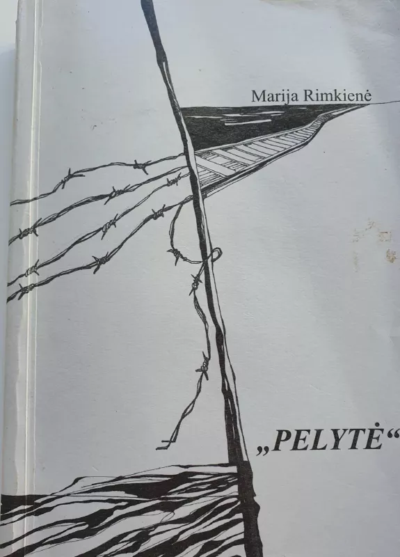 "Pelytė" - Marija Rimkienė, knyga