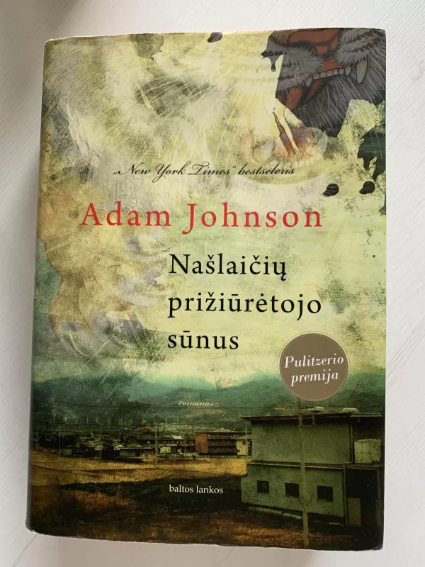 Našlaičių prižiūrėtojo sūnus - Adam Johnson, knyga