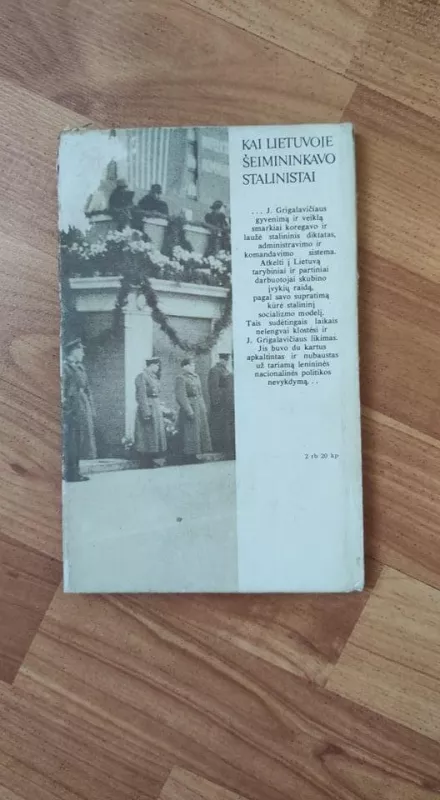 Kai Lietuvoje šeimininkavo stalinistai - J. Griguliavičius, knyga